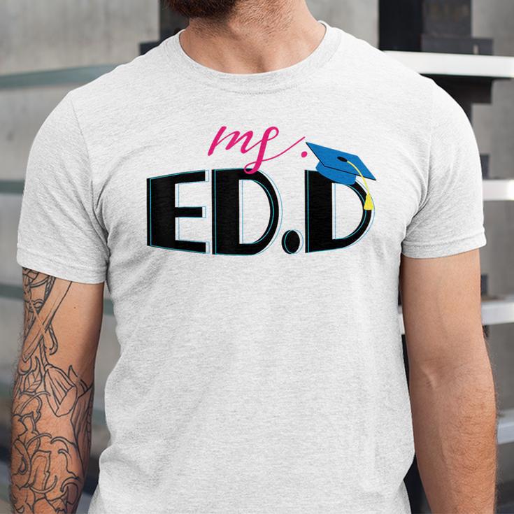 Doctor Of Education EDD Graduation 2021 Unisex Jersey T-Shirt