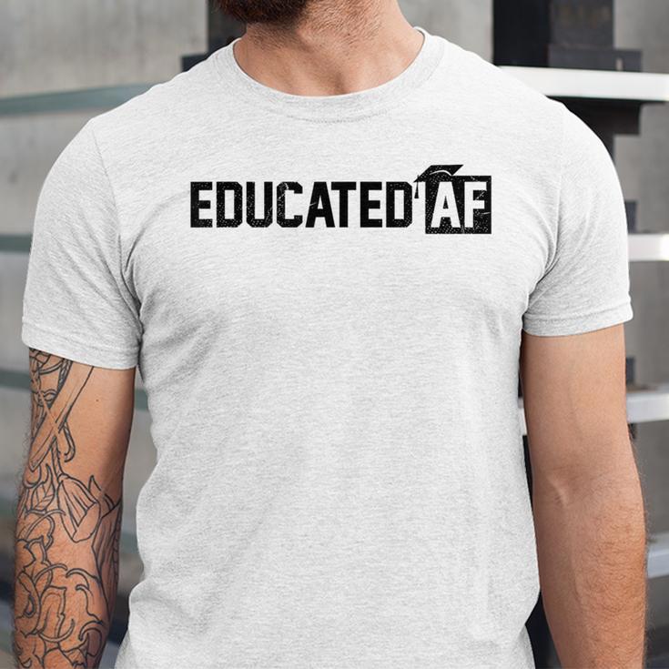 Educated Af GraduationShirt Unisex Jersey T-Shirt