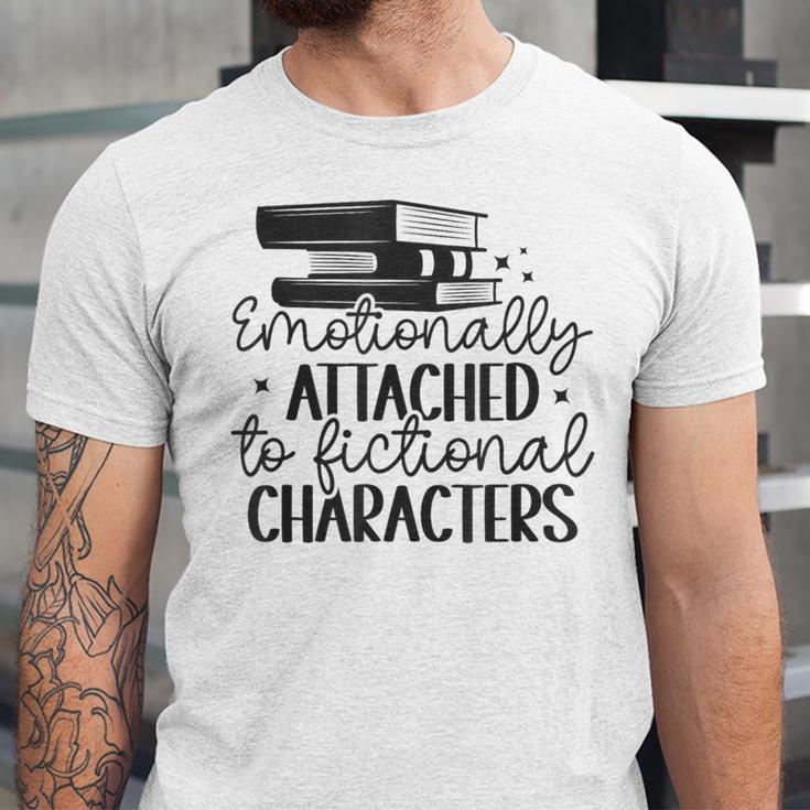 Emotionally Attached To Fictional Characters Banned Books Unisex Jersey T-Shirt