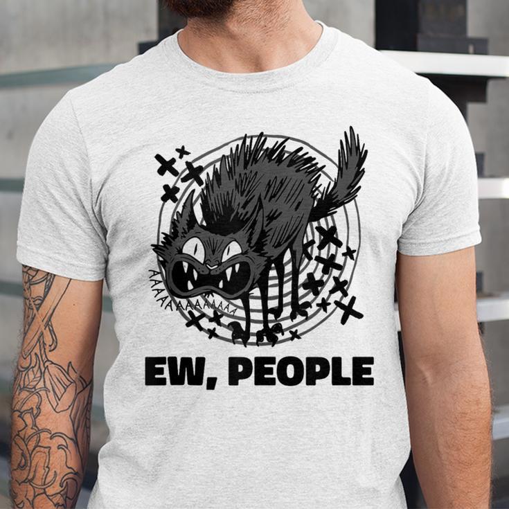 Ew People Introvert Cat Lover Crazy Cats Lady Unisex Jersey T-Shirt
