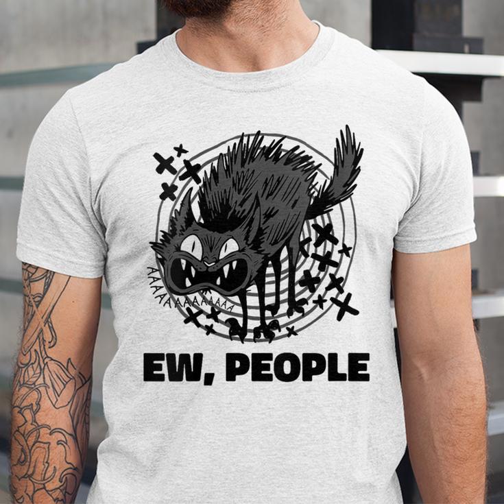 Ew People Introvert Cat Lover Crazy Cats Lady Unisex Jersey T-Shirt