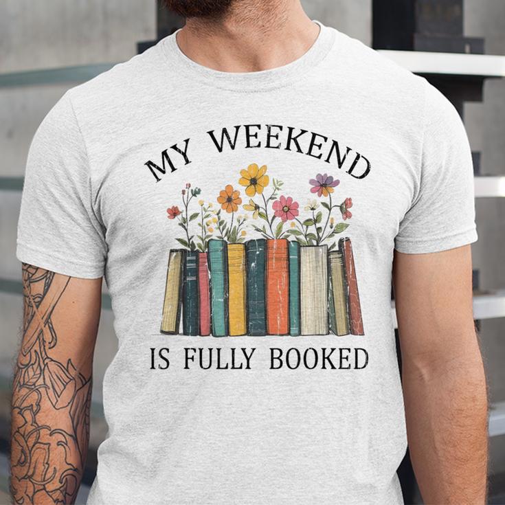 My Weekend Is Fully Booked Cozy Bookish Unisex Jersey T-Shirt