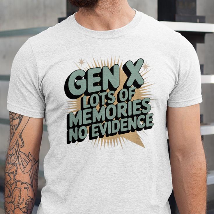 Gen X Lots Of Memories No Evidence Nostalgia Throwback Quote Premium Tri-Blend Unisex Jersey T-Shirt