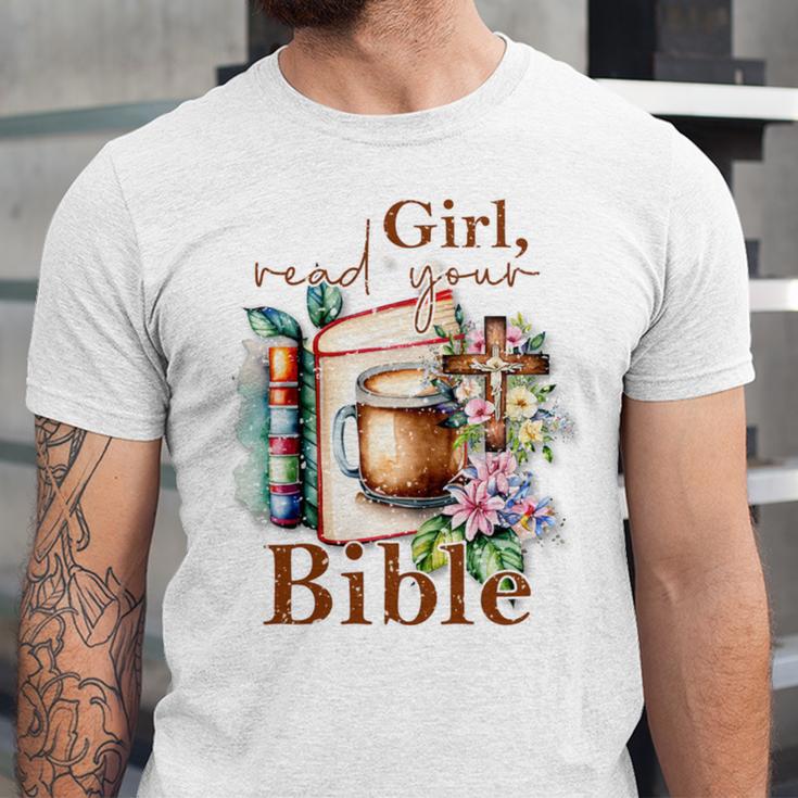Girl Read Your Bible Christian Faith Jesus Book Unisex Jersey T-Shirt Girl Read Your Bible Christian Faith Jesus Book Unisex Jersey T-Shirt