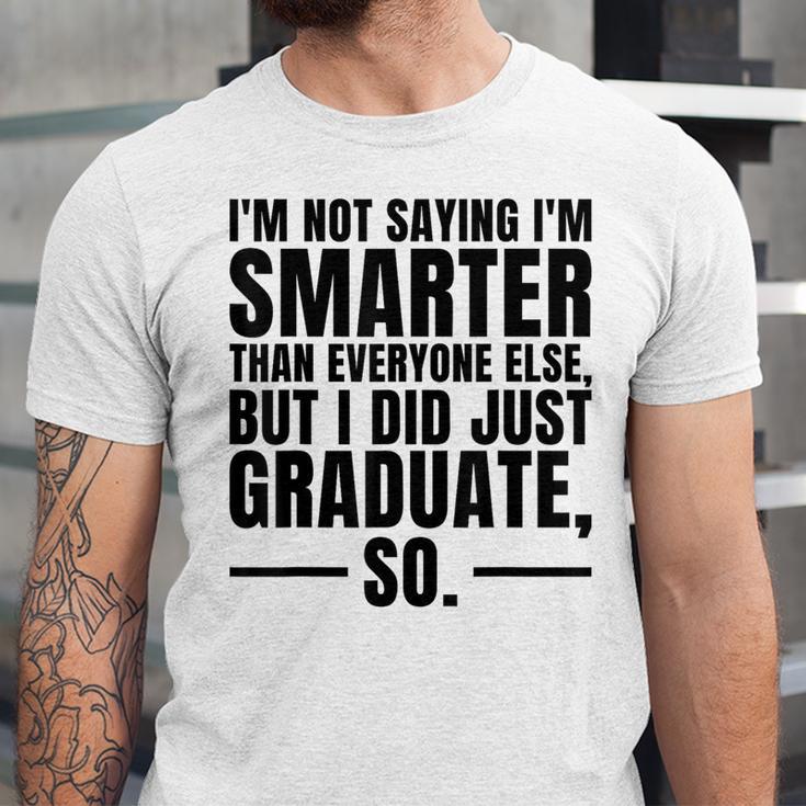 I Graduated Graduation Seniors Him Or Her Unisex Jersey T-Shirt