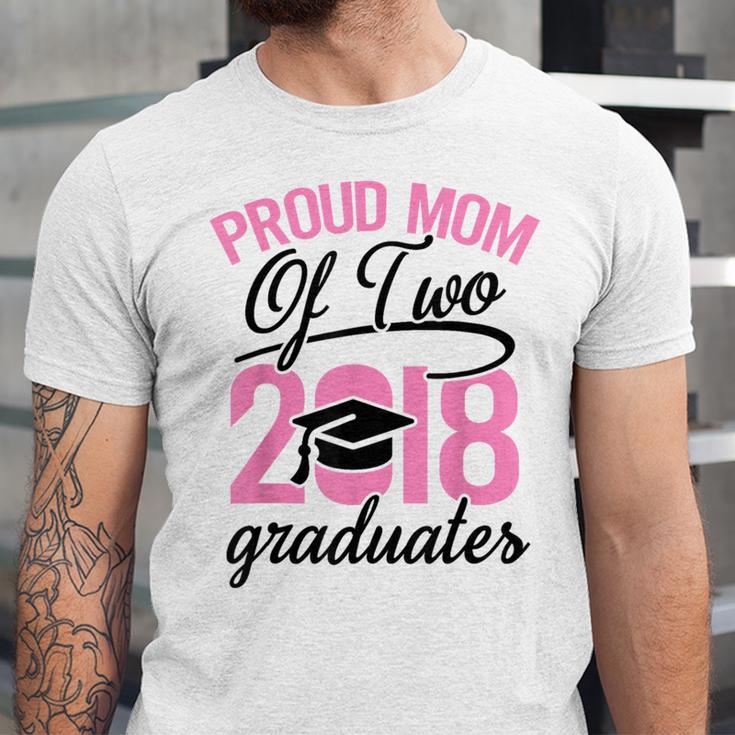 Graduation Shirt For Mom With Twins Proud Mom Of Two Unisex Jersey T-Shirt