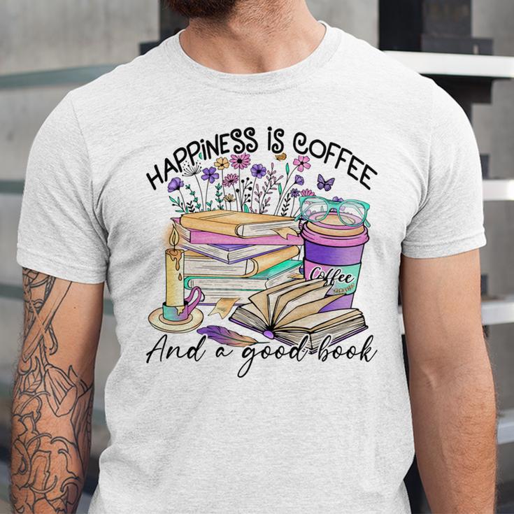 Happiness Is Coffee And a Good Book Women Love Reading Book Unisex Jersey T-Shirt
