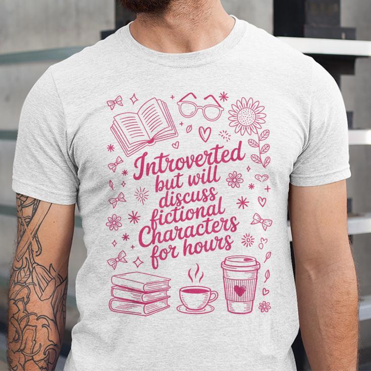 Introvert Fictional Character Read Books Lover Reading Unisex Jersey T-Shirt Introvert Fictional Character Read Books Lover Reading Unisex Jersey T-Shirt