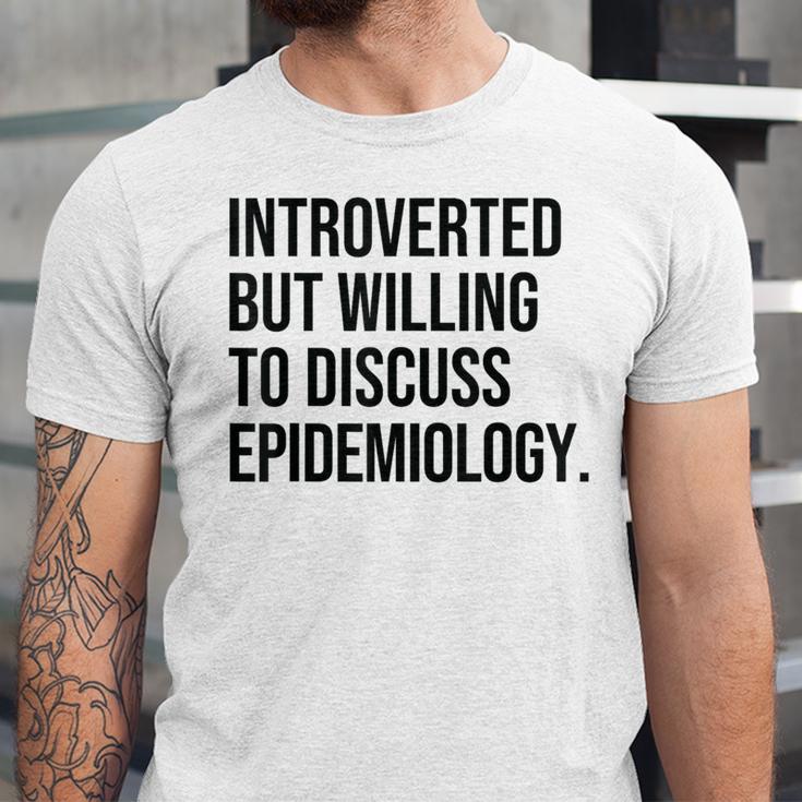 Introverted Epidemiologist Epidemiology Introvert Unisex Jersey T-Shirt