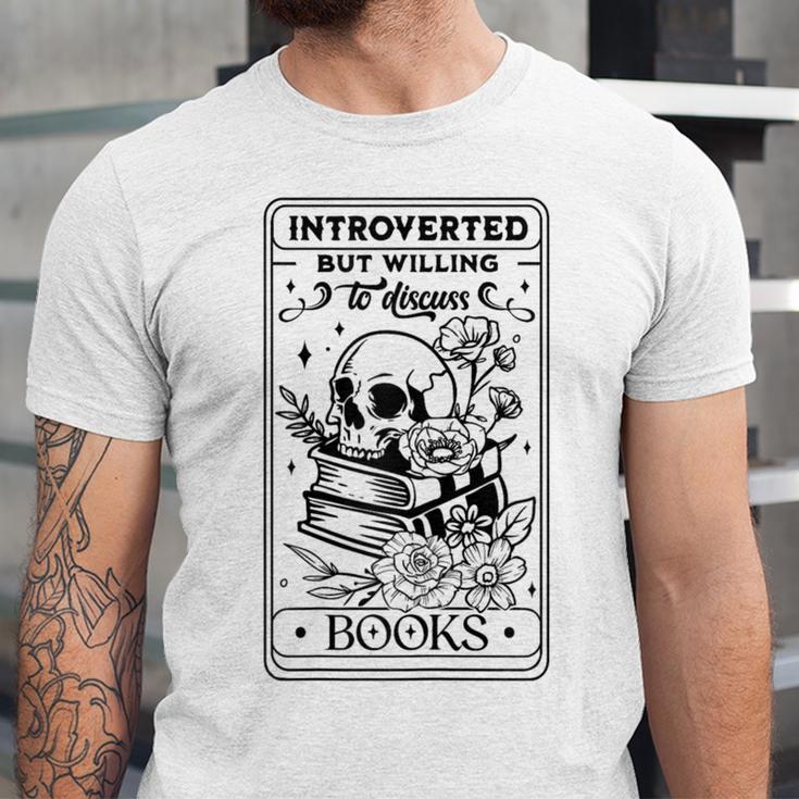 Introverted BUT Willing To Discuss Books Book Lover Unisex Jersey T-Shirt