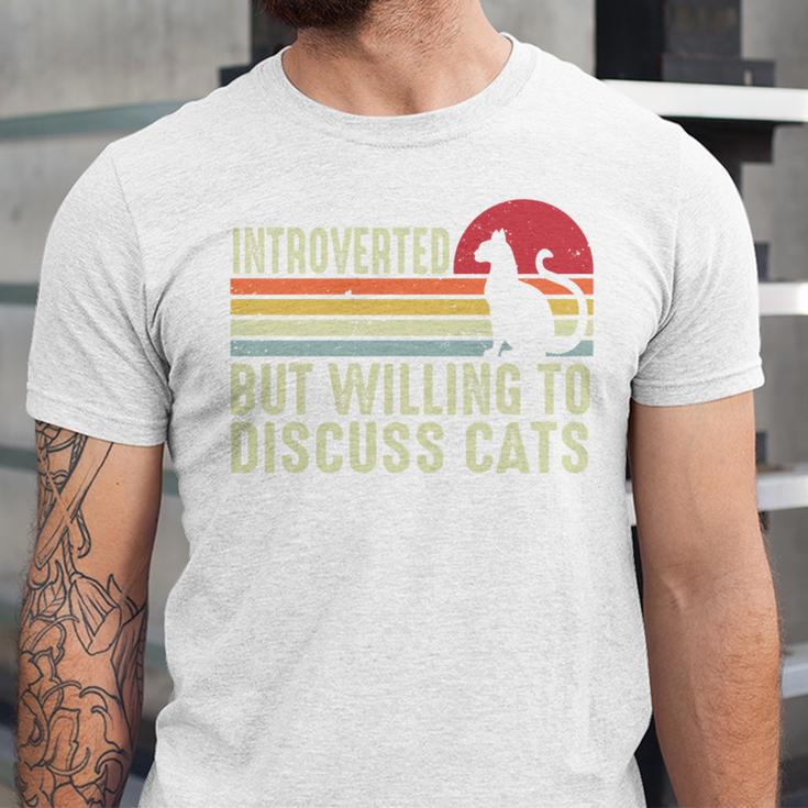 Introverted But Willing To Discuss Cats Kitten Pet Lover Unisex Jersey T-Shirt Introverted But Willing To Discuss Cats Kitten Pet Lover Unisex Jersey T-Shirt