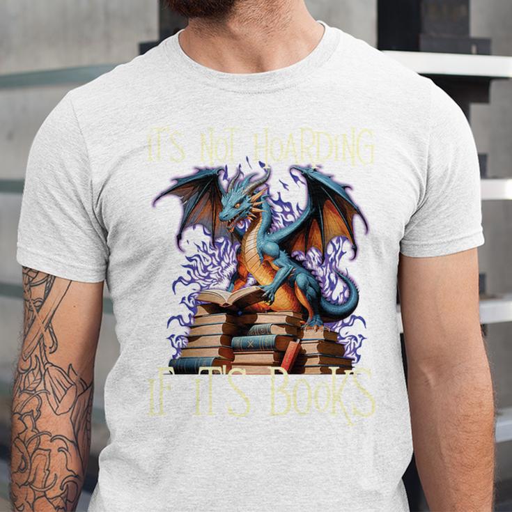 It's Not Hoarding If It's Books Reading Bookworm Reader Unisex Jersey T-Shirt