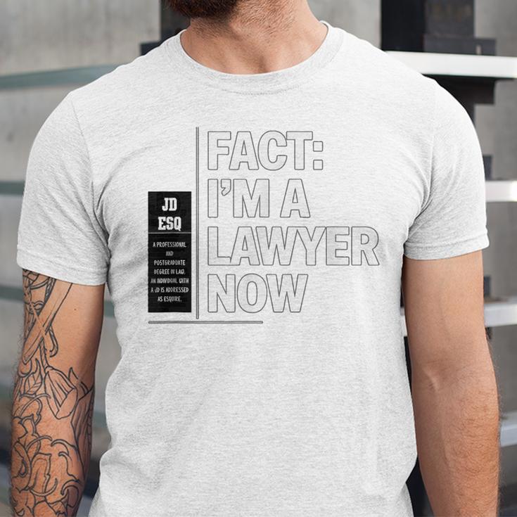 JD ESQ Law Graduate Fact I’m a Lawyer Now Graduation Unisex Jersey T-Shirt