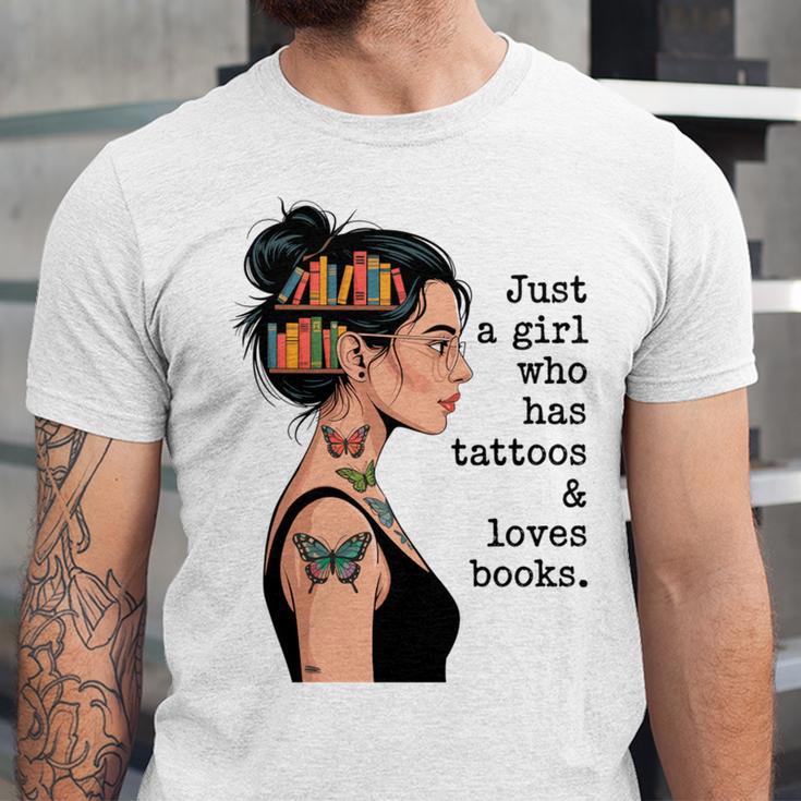 Just a Girl Who Has Tattoos And Love Books Tattooed Inked Unisex Jersey T-Shirt