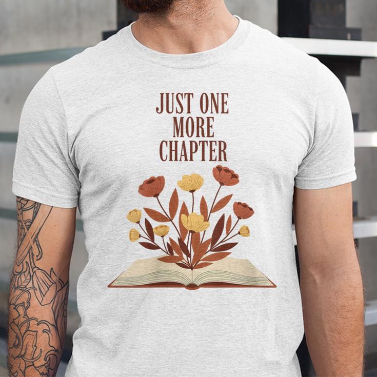 Just One More Chapter Book Lovers Floral Unisex Jersey T-Shirt