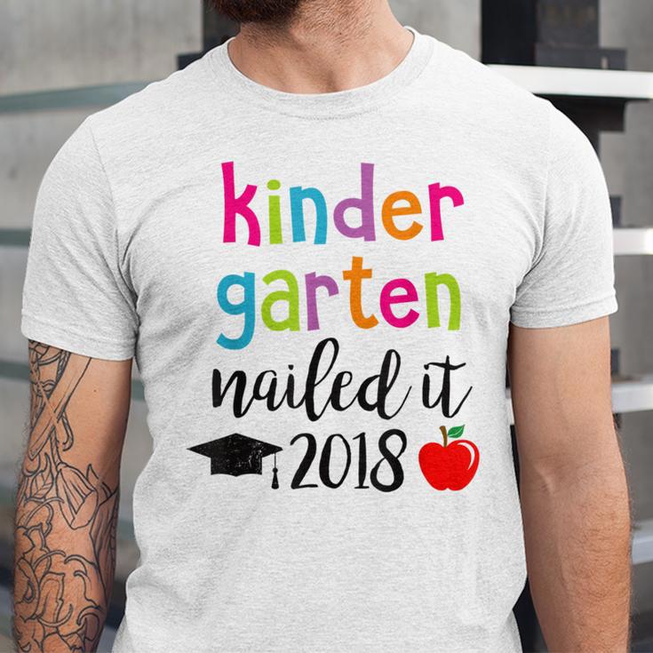 Kindergarten Nailed It 2018 Class Graduation T-Shirt Unisex Jersey T-Shirt