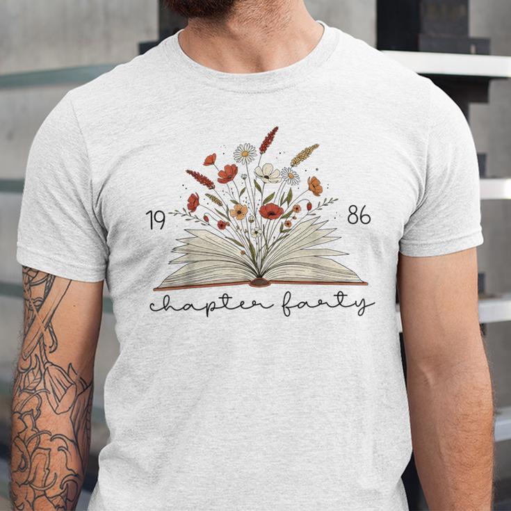 Life Chapter Forty 1986 Floral Book 40th Birthday Unisex Jersey T-Shirt