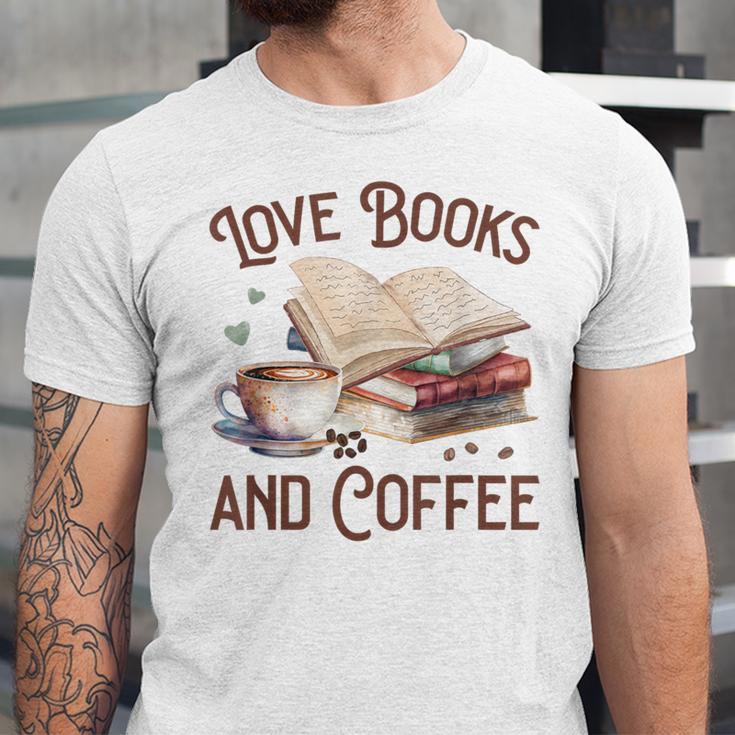 Love Books And Coffee Books Reading Coffee Drinking Unisex Jersey T-Shirt