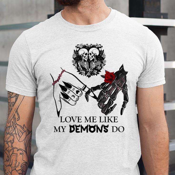 Love Me Like My Demons Do Dark Romance Merch Smutty Book Unisex Jersey T-Shirt