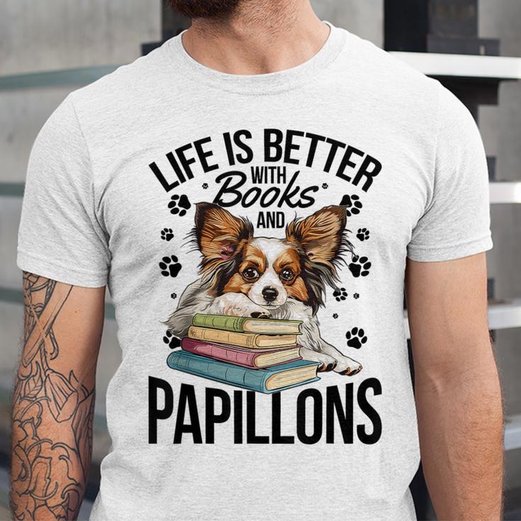 Papillon Dog Breed Life Is Better With Books And Papillons Unisex Jersey T-Shirt Papillon Dog Breed Life Is Better With Books And Papillons Unisex Jersey T-Shirt
