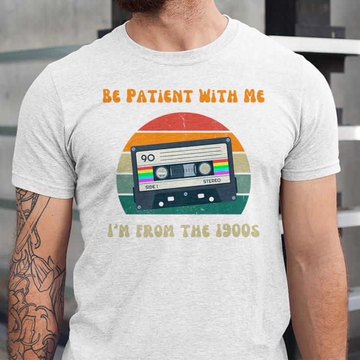 Be Patient With Me I'm From The 1900s Birthday Premium Unisex Jersey T-Shirt Be Patient With Me I'm From The 1900s Birthday Premium Unisex Jersey T-Shirt
