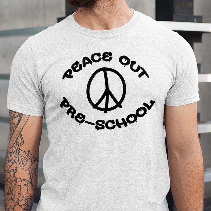 Peace Out PreschoolShirt For School Graduation Unisex Jersey T-Shirt