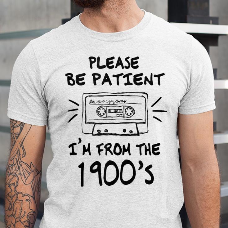 Please Be-Patient I'm From The 1900s Retro Cassette Tape Unisex Jersey T-Shirt