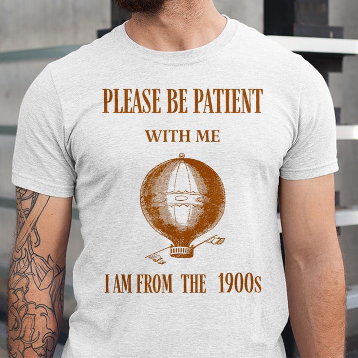 Please Be Patient With Me I'm From The 1900s Air Balloon Unisex Jersey T-Shirt