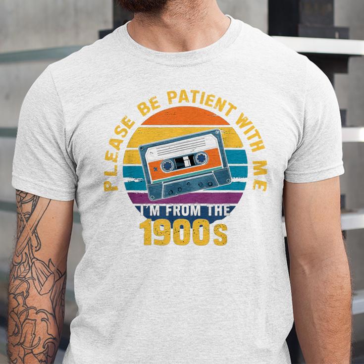 Please Be Patient With Me I'm From The 1900s Dad Unisex Jersey T-Shirt Please Be Patient With Me I'm From The 1900s Dad Unisex Jersey T-Shirt