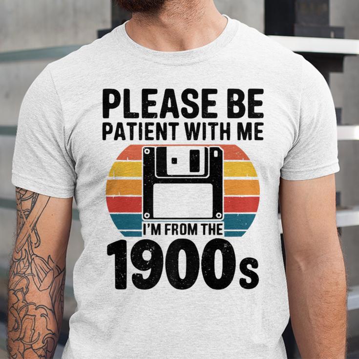 Please Be Patient With Me I'm From The 1900s Floppy Disk Premium Unisex Jersey T-Shirt