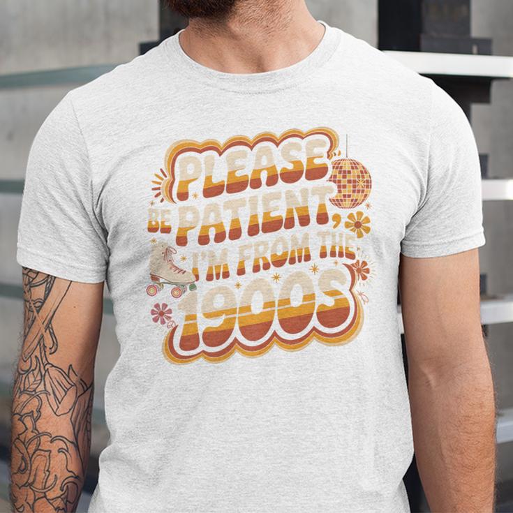 Please Be Patient I'm From The 1900s Groovy Women Premium Unisex Jersey T-Shirt