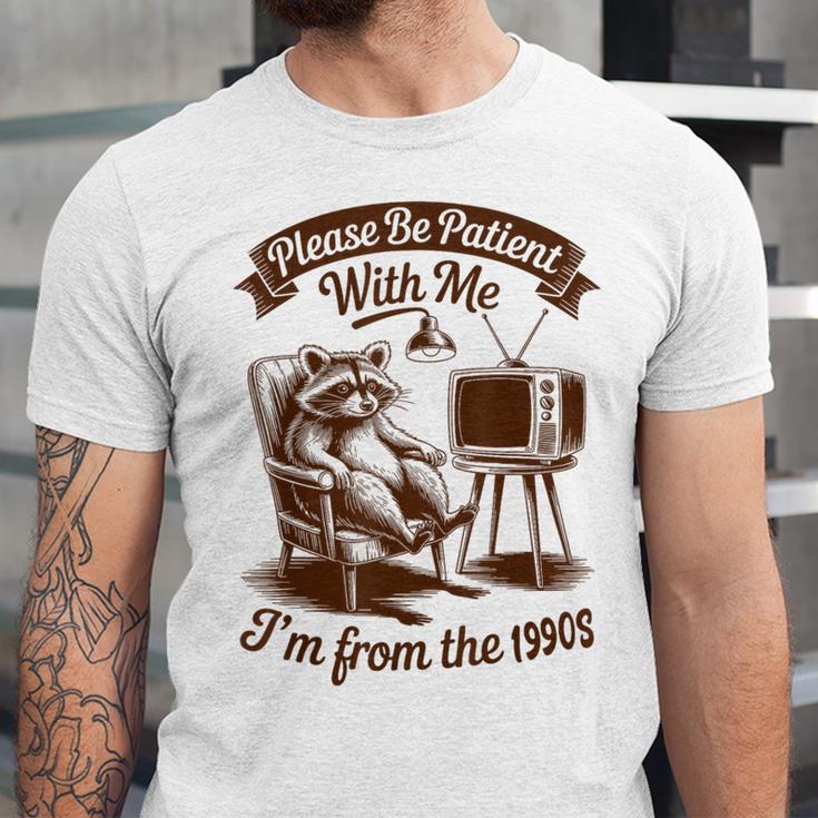 Please Be Patient With Me I'm From The 1900s Raccoon Vintage Unisex Jersey T-Shirt