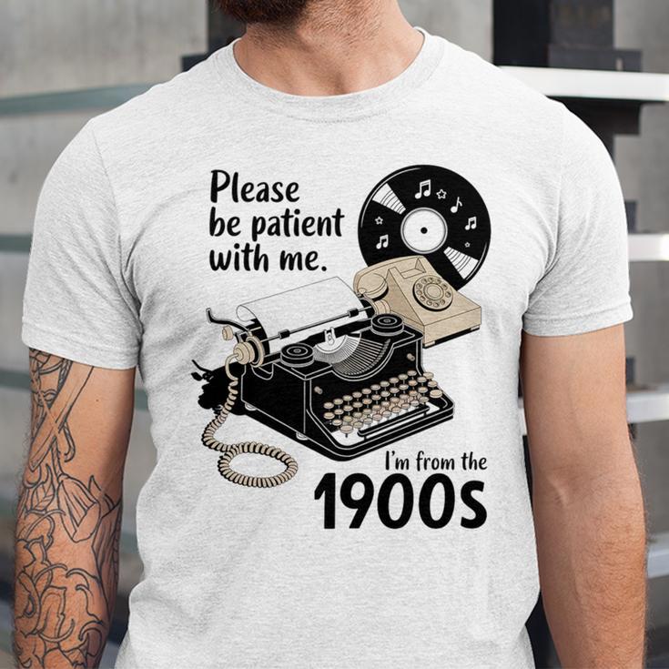 Please Be Patient I'm From The 1900s Sarcastic Joke Premium Tri-Blend Unisex Jersey T-Shirt