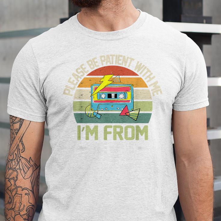 Please Be Patient With Me I'm From The 1900s Vintage Cassett Unisex Jersey T-Shirt Please Be Patient With Me I'm From The 1900s Vintage Cassett Unisex Jersey T-Shirt