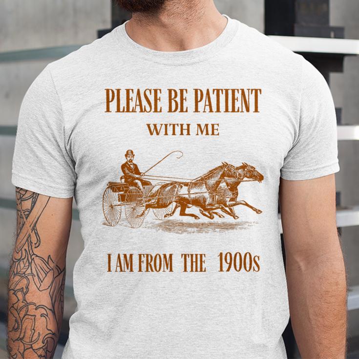 Please Be Patient With Me I'm From The 1900s Vintage Horses Unisex Jersey T-Shirt Please Be Patient With Me I'm From The 1900s Vintage Horses Unisex Jersey T-Shirt
