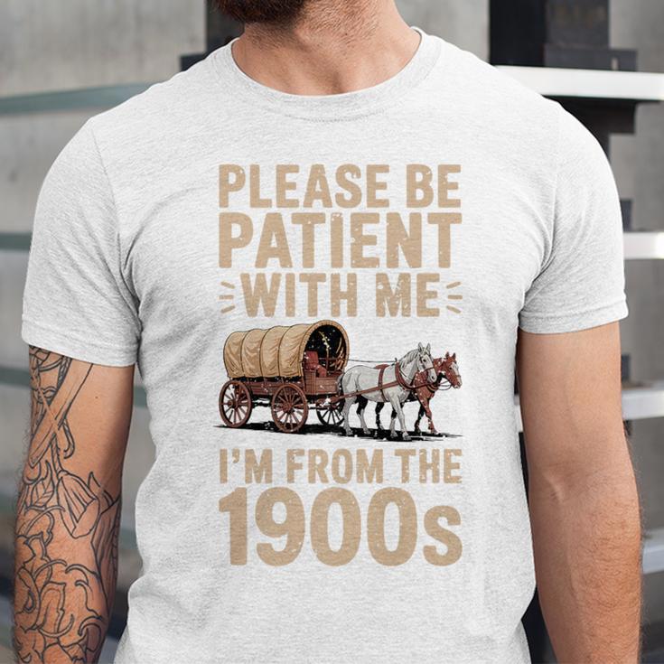 Please Be Patient With Me I'm From The 1900s Vintage Premium Unisex Jersey T-Shirt Please Be Patient With Me I'm From The 1900s Vintage Premium Unisex Jersey T-Shirt