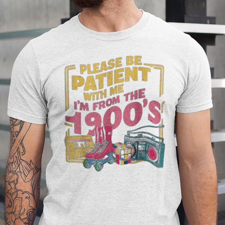Please Be Patient With Me I'm From The 1900s Vintage Trendy Unisex Jersey T-Shirt