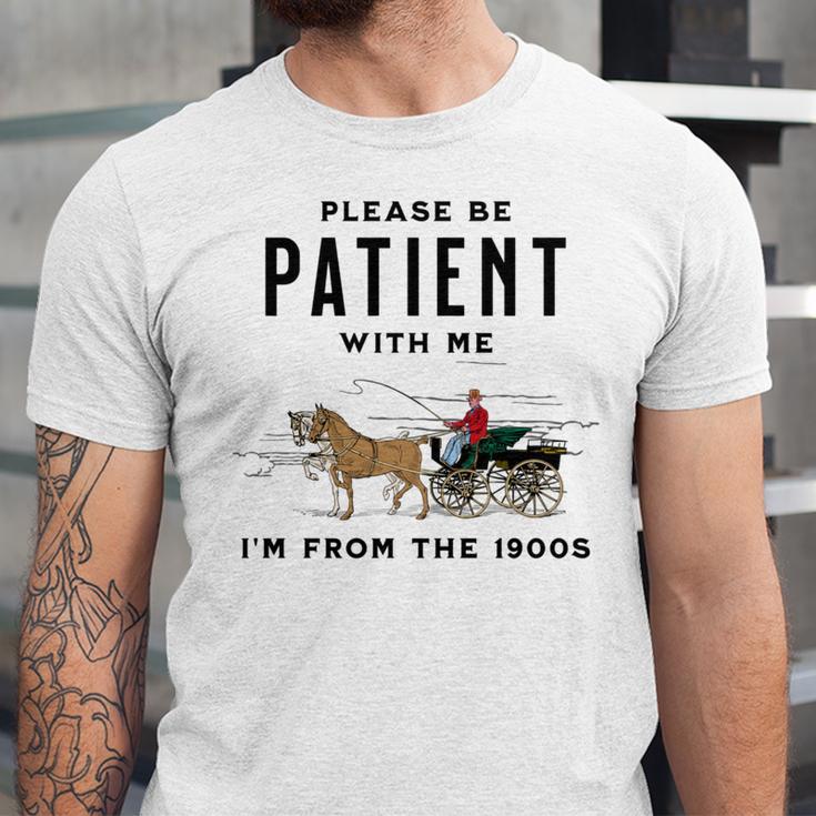 Please Be Patient I'm From The 1900s Vintage Unisex Jersey T-Shirt
