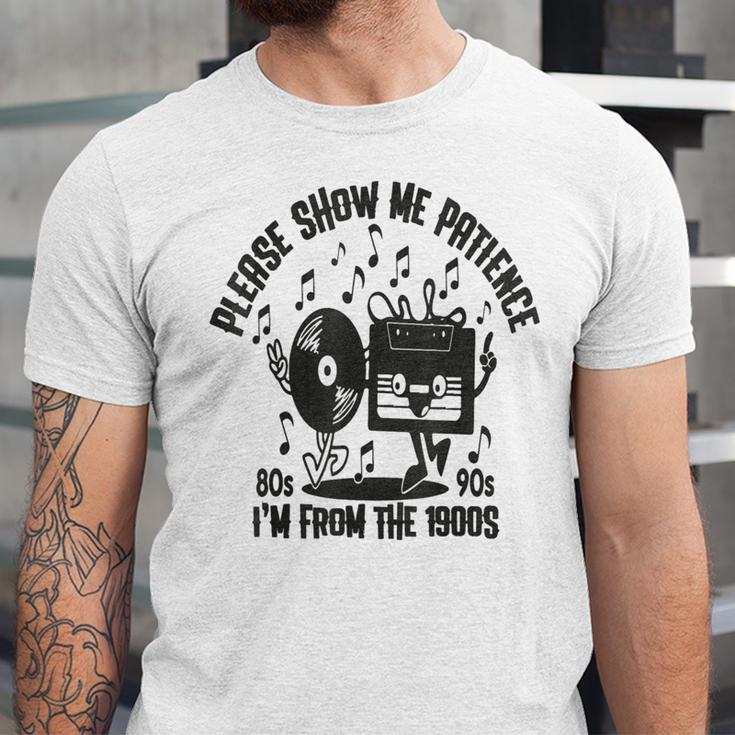 Please Show Me Patience I'm From The 1900s Vintage CASSETTE Unisex Jersey T-Shirt
