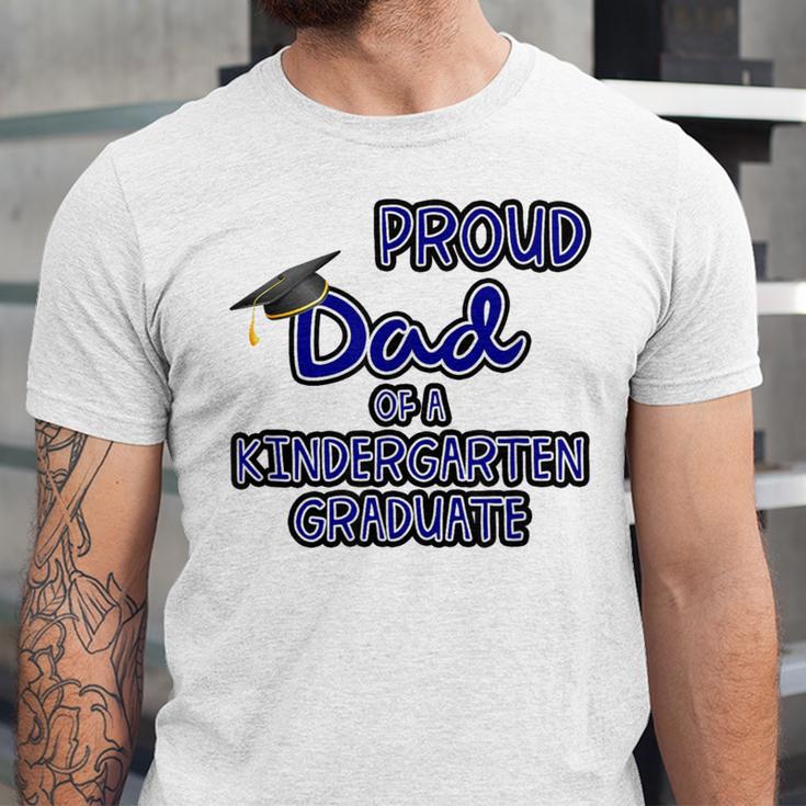 Proud Dad Of a Kindergarten Graduate Graduation TShirt Unisex Jersey T-Shirt