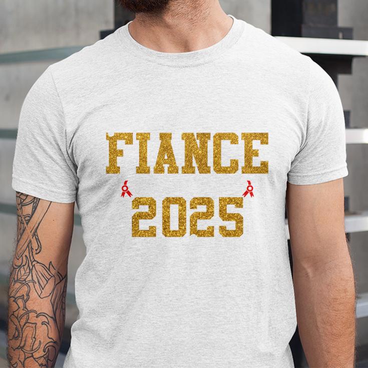 Proud Fiance Of A 2025 Graduate Fiance Graduation 2025 Senio Unisex Jersey T-Shirt