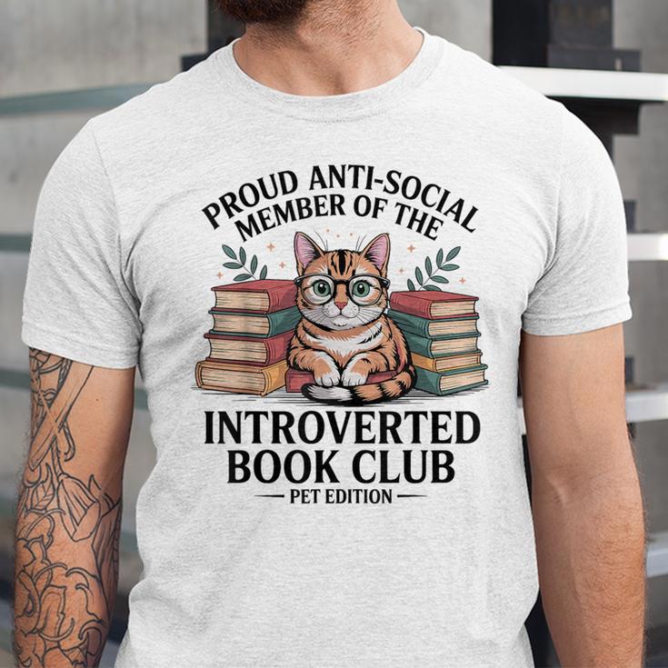 Proud Introverted Book Club Anti Social Reader Pet Cat Unisex Jersey T-Shirt Proud Introverted Book Club Anti Social Reader Pet Cat Unisex Jersey T-Shirt