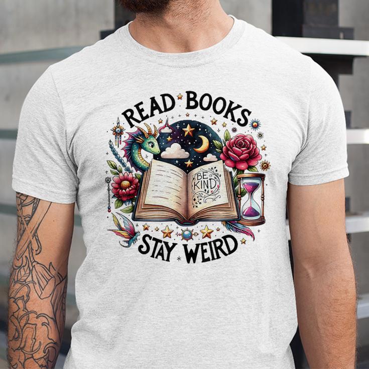 Read Books Be Kind Stay Weird Dragon Book Lover Unisex Jersey T-Shirt