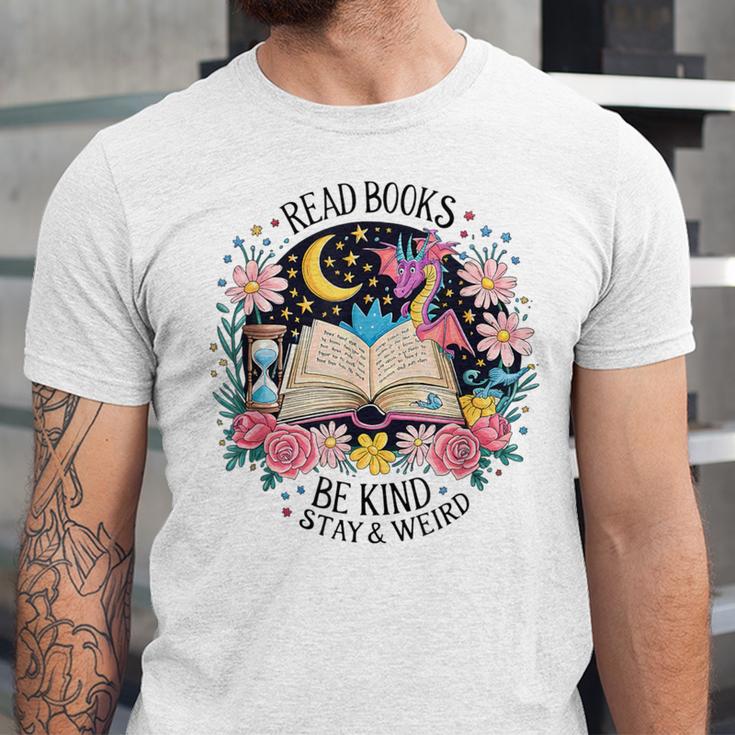 Read Books Be Kind Stay Weird Dragon Unisex Jersey T-Shirt