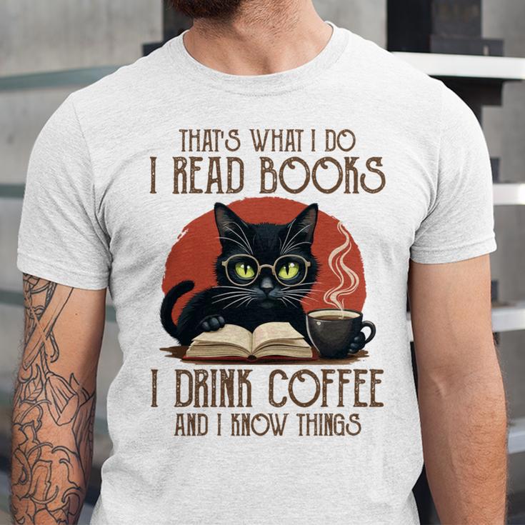 i Read Books And i Know Things Cat Reading Coffee Unisex Jersey T-Shirt