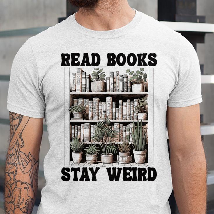 Read Books Stay Weird Book Lover Joke Introvert Reading Premium Unisex Jersey T-Shirt