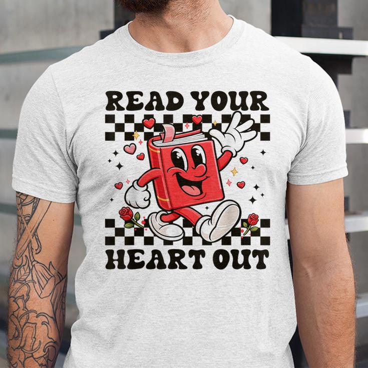 Read Your Heart Out Teacher Valentines Book Lover Unisex Jersey T-Shirt