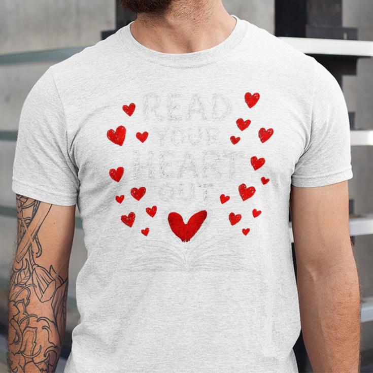 Read Your Heart Out Valentine Book Lover Reading Teacher Unisex Jersey T-Shirt