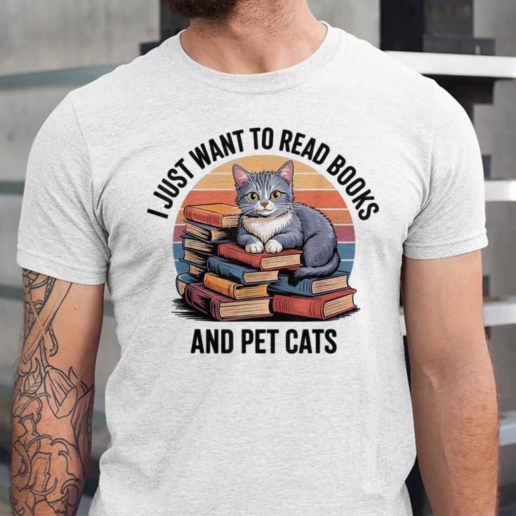 Retro I Just Want To Read Books And Pet Cats Cat Unisex Jersey T-Shirt