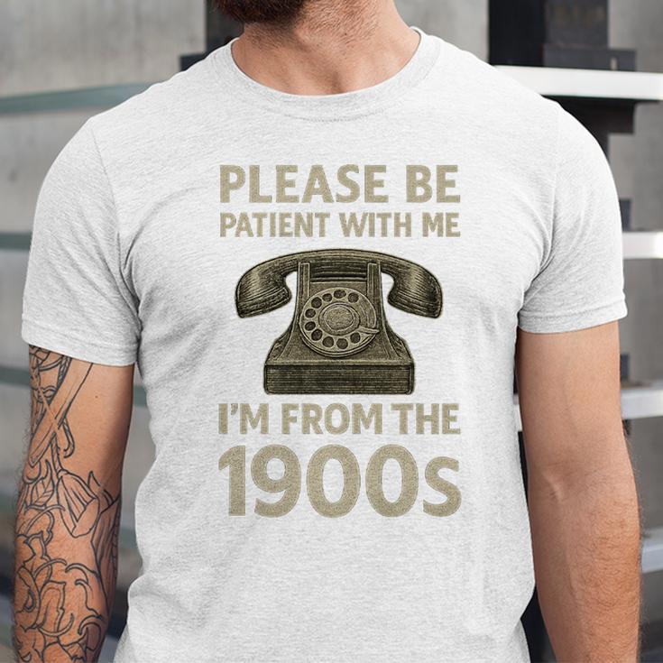 Retro Vintage Please Be Patient With Me I'm From The 1900s Premium Unisex Jersey T-Shirt Retro Vintage Please Be Patient With Me I'm From The 1900s Premium Unisex Jersey T-Shirt
